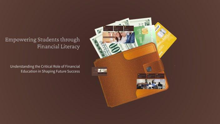 Empowering Students through Financial Literacy by subhash reddy on Prezi