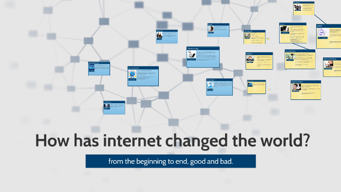 how-has-internet-changed-the-world-by-kayla-ryan