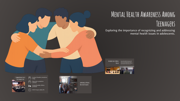 Mental Health Awareness Among Teenagers by Nine Secret on Prezi