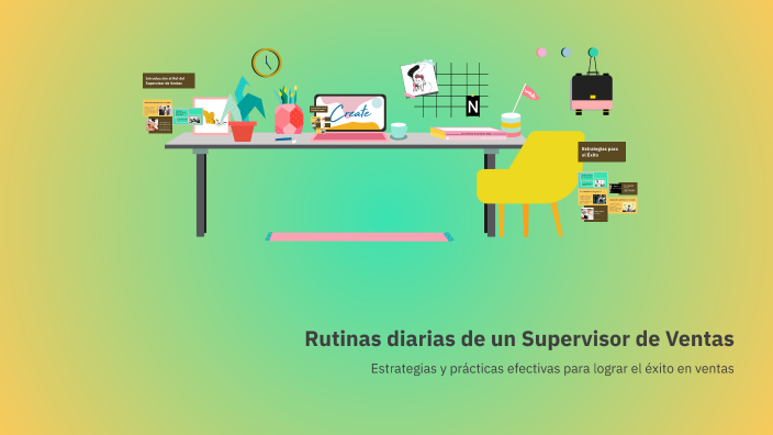 Rutinas diarias de un Supervisor de Ventas by melvin alay on Prezi