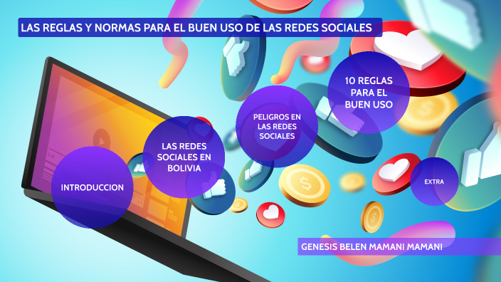 LAS REGLAS Y NORMAS PARA EL BUEN USO DE LAS REDES SOCIALES by Belen