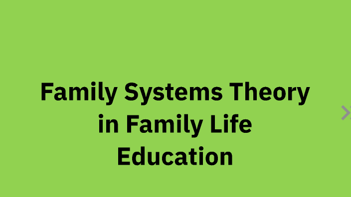 Family Systems Theory by Terri B on Prezi