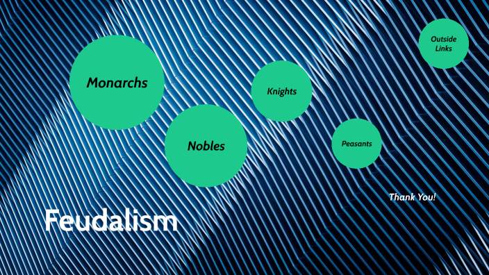 Feudalism Project by Samuel Schwartz on Prezi