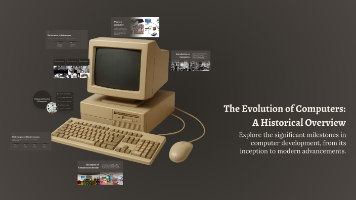 The Evolution of Computers: A Historical Overview by Sydney Palermo on ...
