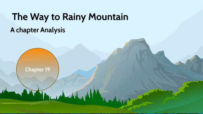 the way to rainy mountain essay