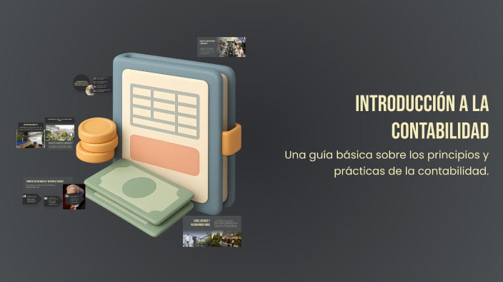Introducción a la Contabilidad by Carol Ticona Hurtado on Prezi
