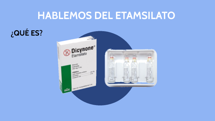 ETAMSILATO by Kevin Fernando Barragán on Prezi