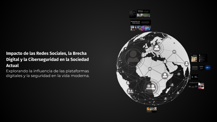Impacto de las Redes Sociales, la Brecha Digital y la Ciberseguridad en ...