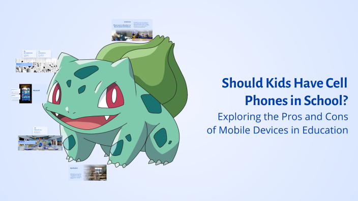 Should Kids Have Cell Phones in School? by Zane Schott on Prezi