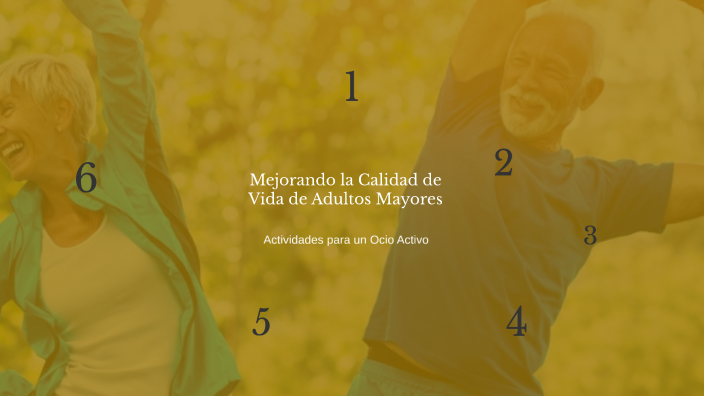 Mejorando la Calidad de Vida de Adultos Mayores by ISAMAR HERNANDEZ ...