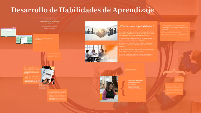 Desarrollo de Habilidades de Aprendizaje by Andrea Ortega on Prezi