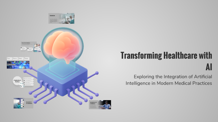 Transforming Healthcare with AI by mev on Prezi