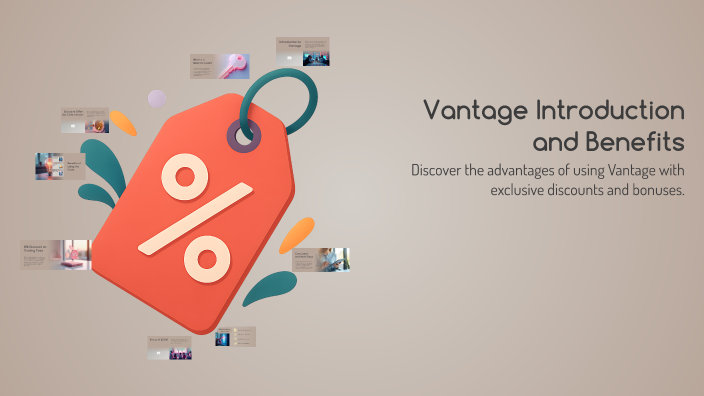 Vantage Introduction and Benefits by Soumya Singh on Prezi