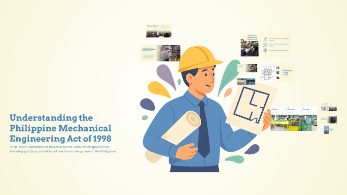Understanding the Philippine Mechanical Engineering Act of 1998 by ...
