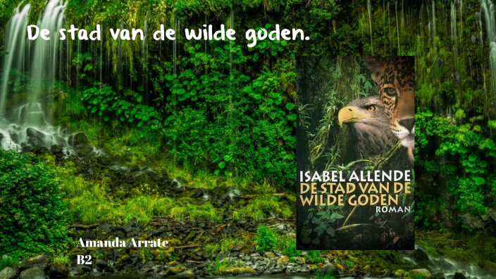 De Stad Van De Wilde Goden