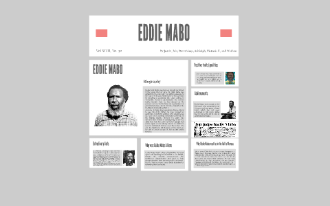 EDDIE MABO by justin chen on Prezi