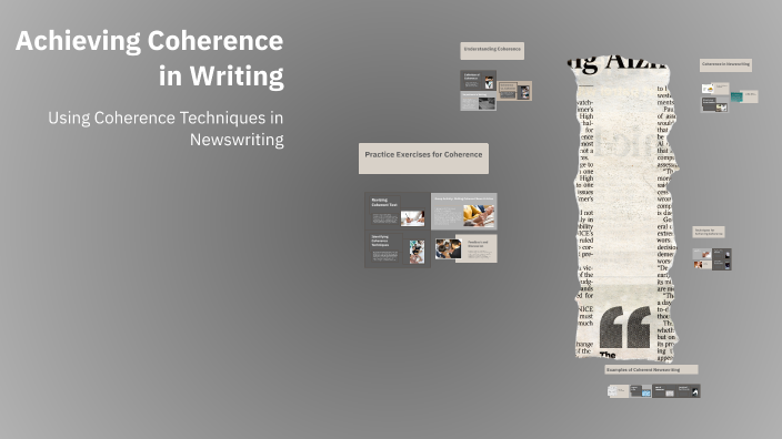 Achieving Coherence in Writing by Joselyn Teope on Prezi