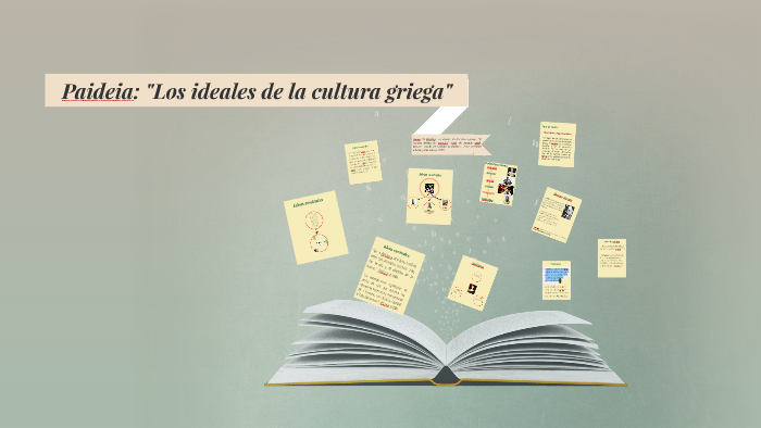 Paideia: "Los ideales de la cultura griega" by javiera Rozas Guajardo