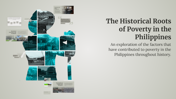 The Historical Roots of Poverty in the Philippines by Justine Panget on ...
