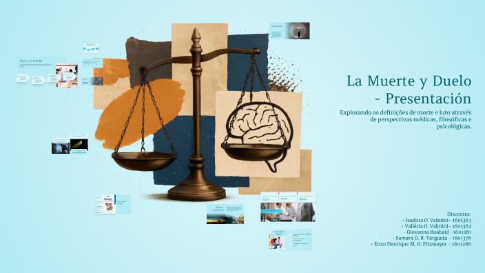 La Muerte y Duelo - Presentación by ISADORA ORSO VALMINI on Prezi