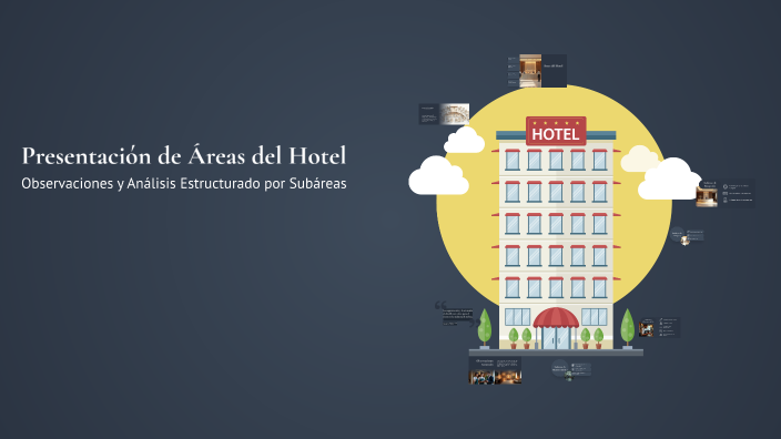 Presentación de Áreas del Hotel by LAURA SALAMANCA on Prezi