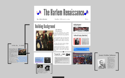 The Harlem Renaissance by Alexis Rozier on Prezi
