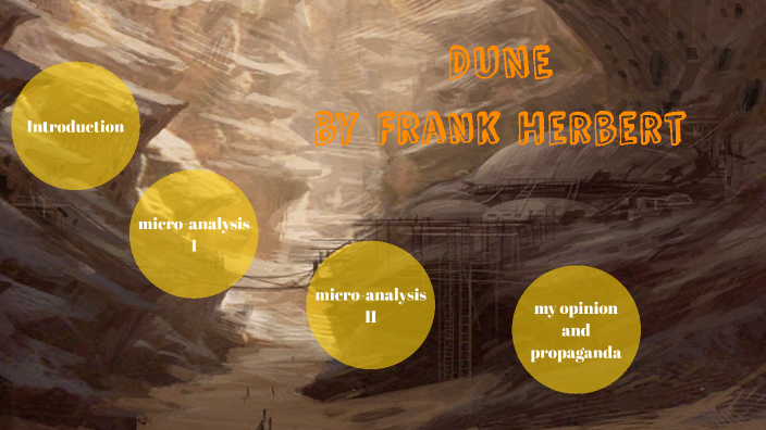 Dune by Frank Herbert by Rémy Boucheron on Prezi