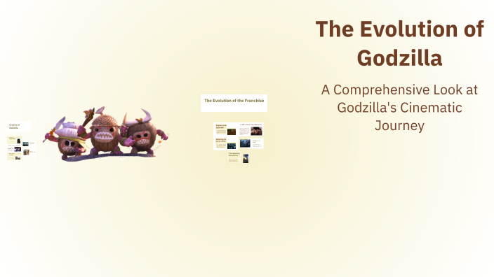 The Evolution of Godzilla by Alexander Vasquez on Prezi
