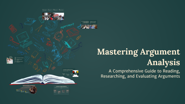 Mastering Argument Analysis by Katie Donald on Prezi