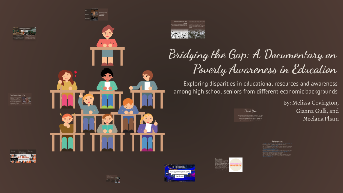 Bridging the Gap: A Documentary on Poverty Awareness in Education by ...