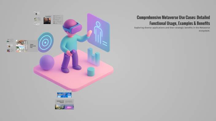 Metavere Examples Comprehensive Metaverse Use Cases: Detailed Functional Usage, Examples ...