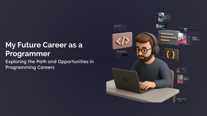 My Future Career as a Programmer by Nurik Kuziev on Prezi