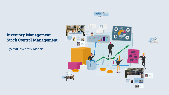 Inventory Management – Stock Control Management by Süreyya ÜNVERDİ on Prezi