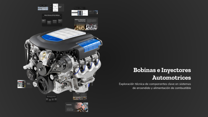 Bobinas e Inyectores Automotrices by Aban García Elizarraraz on Prezi