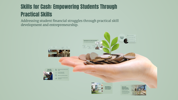 Skills for Cash: Empowering Students Through Practical Skills by ...