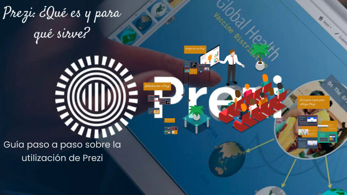 Prezi ¿Qué es y para qué sirve? by Santiago Ondarza on Prezi