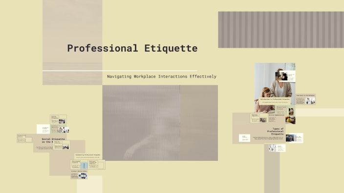 Professional Etiquette by Kinga Ożóg on Prezi