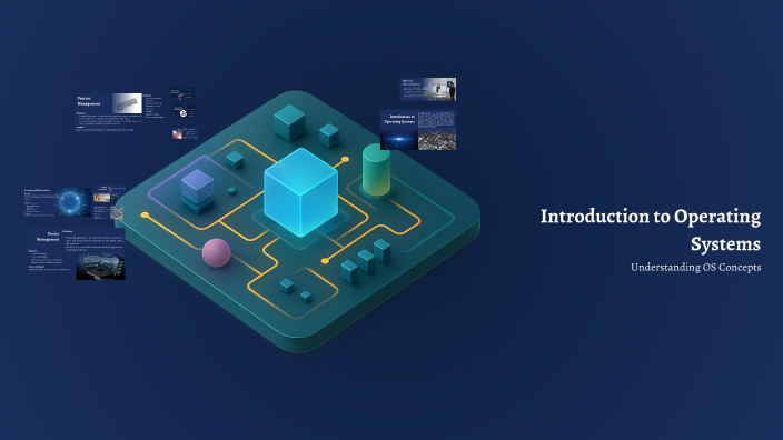 Understanding Operating System Concepts by Soniya S on Prezi