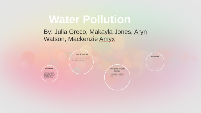 Water Pollution by Julia Greco on Prezi