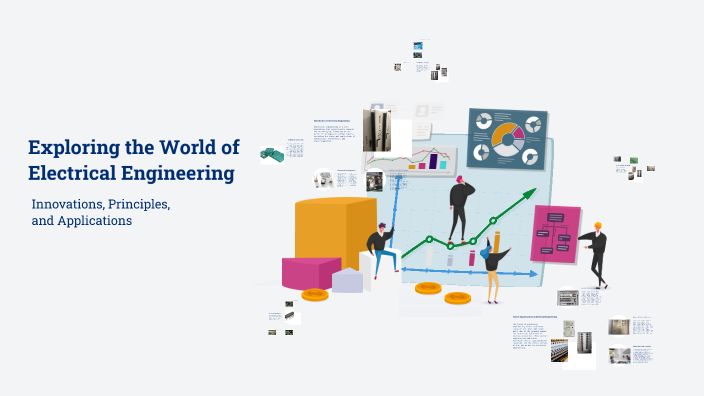 Exploring the World of Electrical Engineering by Blake Garrison on Prezi