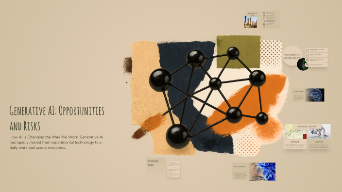 Generative AI: Opportunities and Risks by Sanjo James on Prezi