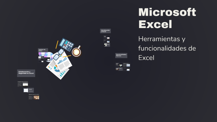Microsoft Excel by Santiago Muñoz Palenzuela on Prezi