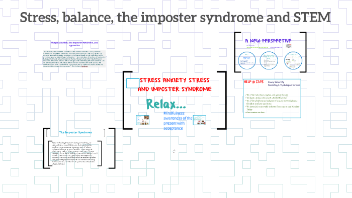 Stress, balance, the imposter syndrome and STEM by Barbara Emmanuel on ...