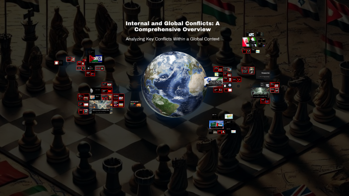 Internal and Global Conflicts: A Comprehensive Overview by Esteban ...