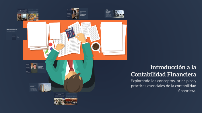 Introducción a la Contabilidad Financiera by Nick Vermitrax on Prezi
