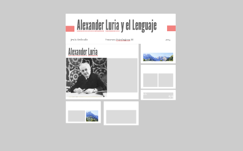 alexander luria y lenguaje by Nataly Gomez Correa on Prezi