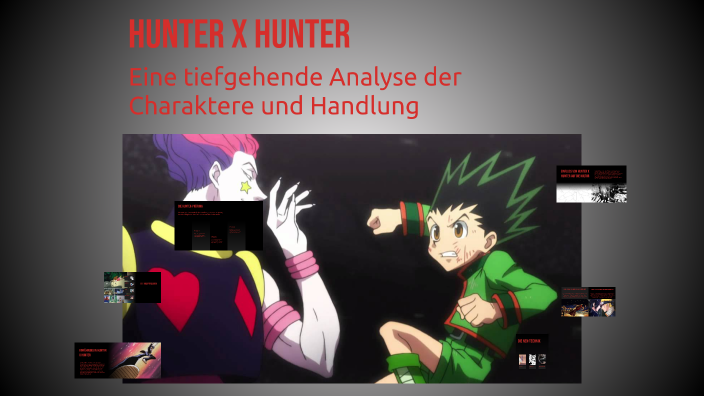 Hunter X Hunter by izi halasi on Prezi
