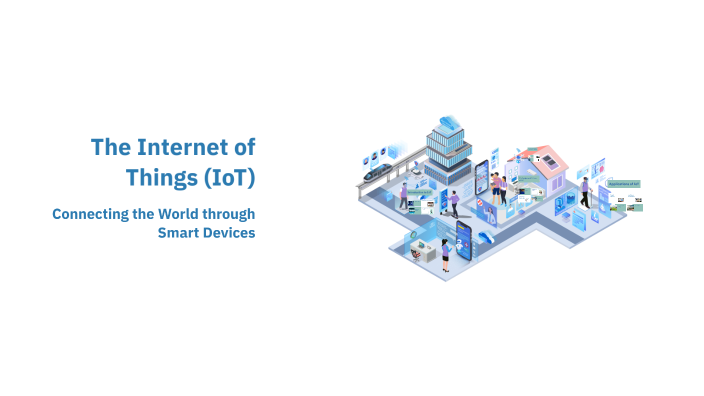 The Internet of Things (IoT) by Fatma Hamood on Prezi