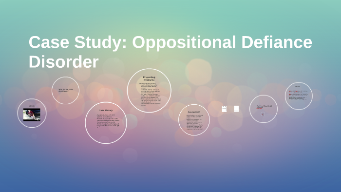 case study of oppositional defiant disorder