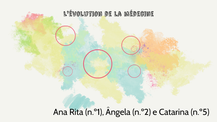 L'évolution de la médecine by Angela Oliveira on Prezi Next